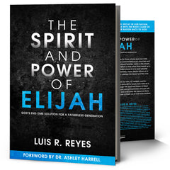 New Release - &quot;The Spirit and Power of Elijah&quot;